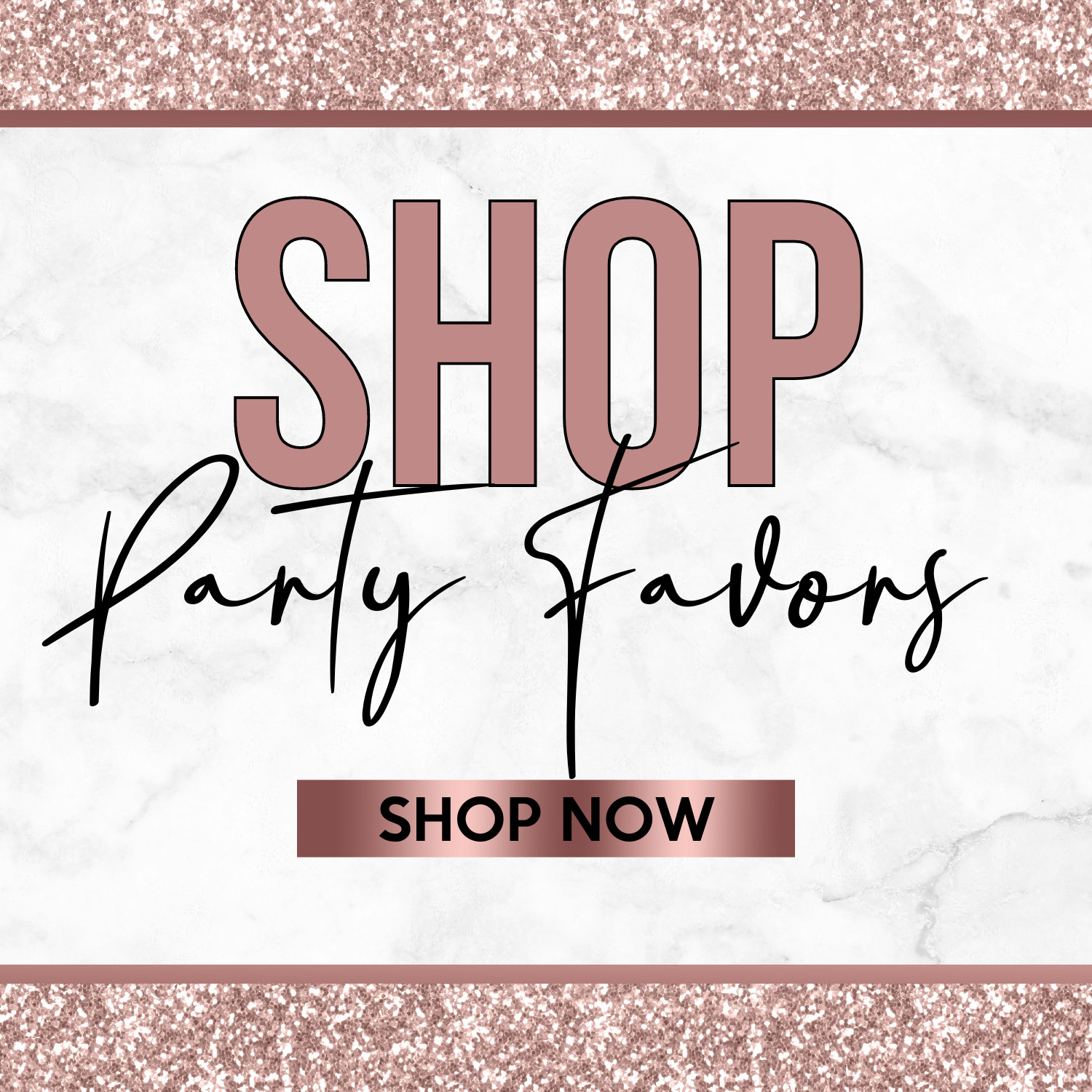 Party Favors & Treats